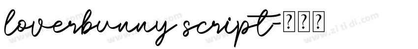 loverbunny script字体转换